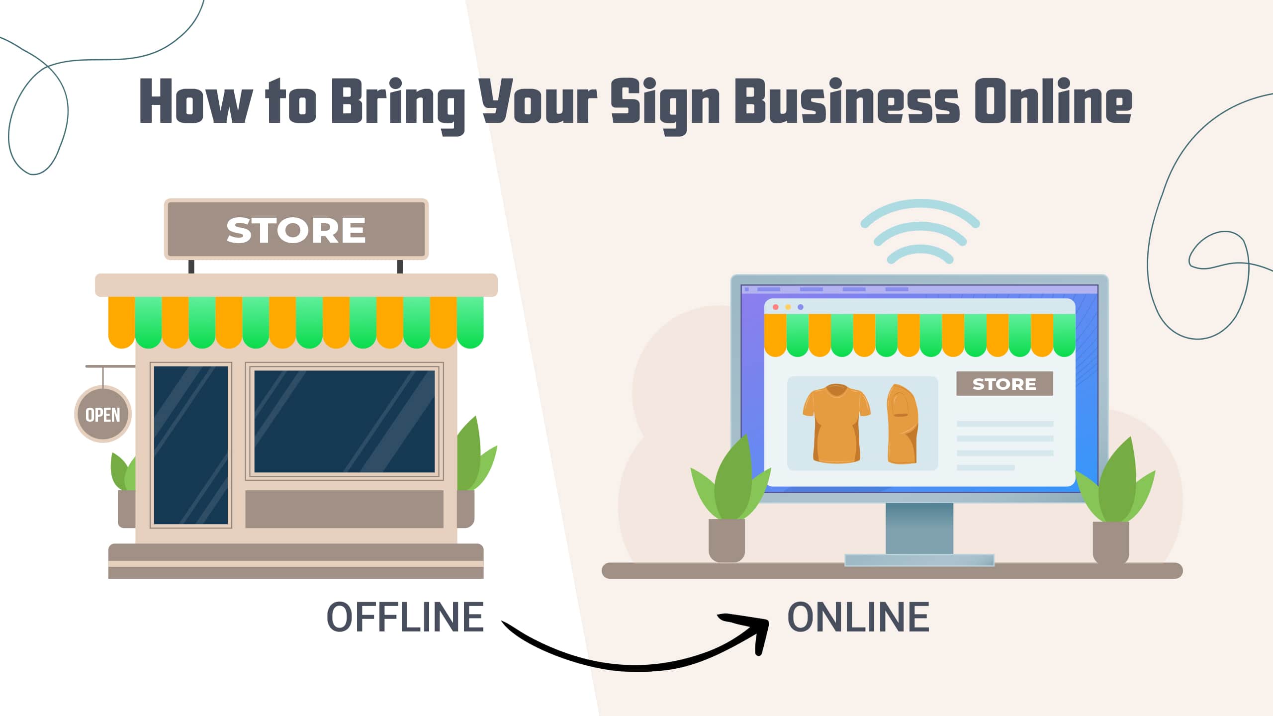 How to Bring Your Sign Business Online